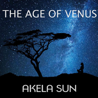 آلبوم The Age of Venus قطعات ارکسترال امبینت و حماسی از Akela Sun