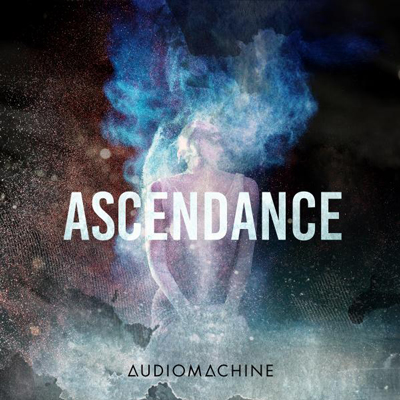 آلبوم Ascendance تریلرهای حماسی باشکوه از Audiomachine