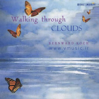Bernward Koch - Walking Through Clouds 2005