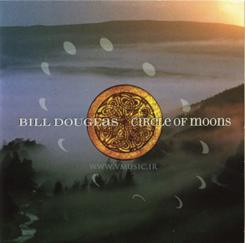آلبوم بسیار زیبا و آرامش بخش " گردش ماه " اثری از بیل داگلاس