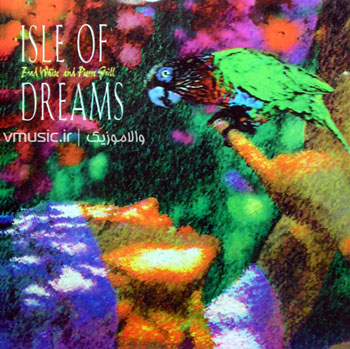 Brad White & Pierre Grill - Isle Of Dreams 1996