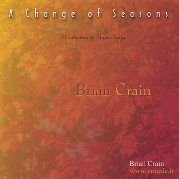 Brian Crain - A Change of Seasons 2006