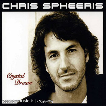 Chris Spheeris - Crystal Dream 1999