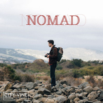 آلبوم Nomad موسیقی تریلر دراماتیک و سینمایی از City & Vine Production Music