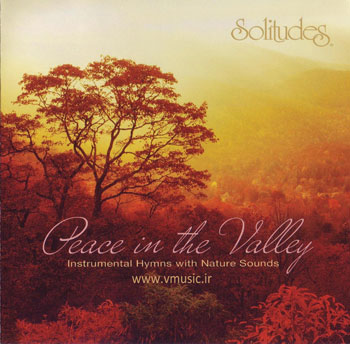Dan Gibsons Solitudes - Peace in the Valley (2008)
