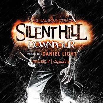 Silent Hill Downpour Original Soundtrack - 2012 - Daniel Licht