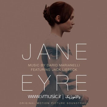 تجربه حس سرگردانی با موسیقی زیبایی از داریو ماریانلی در فیلم “جین ایر”