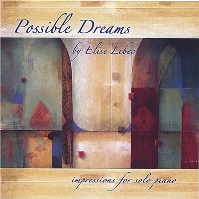 دانلود آلبوم « رویاهای ممکن » پیانو روح نواز و آرامش بخشی از الیز لبک