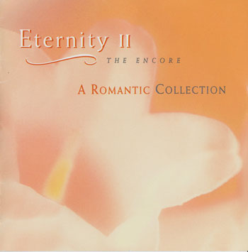 Various Artists - A Romantic Collection - Eternity I-II (1996-1997)