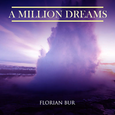 آلبوم موسیقی A Million Dreams پیانو آرامش بخش از Florian bur