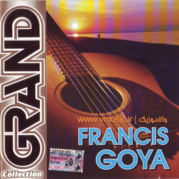 Francys Goya Grand Collection 2004