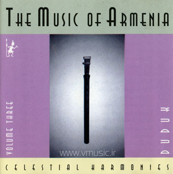 Gevorg Dabagian - The Music of Armenia Vol. 3 Duduk (1996)