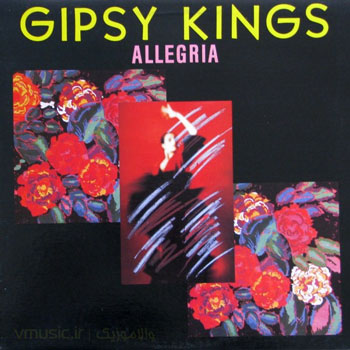 Gipsy Kings - Allegria 1982