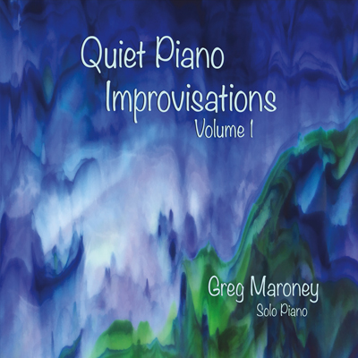 آلبوم « بداهه نوازی آرام پیانو » اثر زیبایی از گریگ مارونی