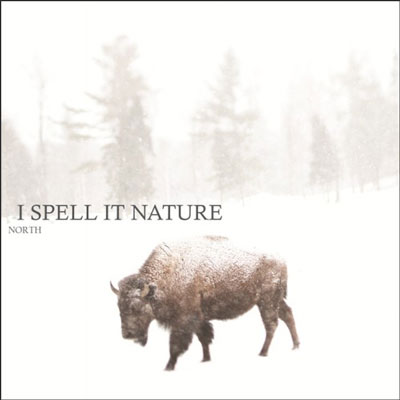 آلبوم پست راک زیبای « شمال » کاری از گروه I Spell It Nature