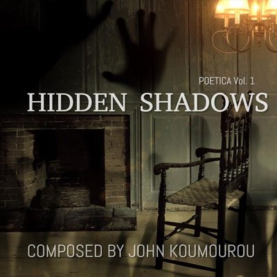 آلبوم موسیقی Hidden Shadows اثری شنیدنی و تأمل برانگیز از John Koumourou