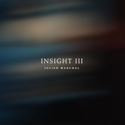 بینش III ، آلبوم پیانو تفکر بر انگیز و عمیقی از جولین مارچل