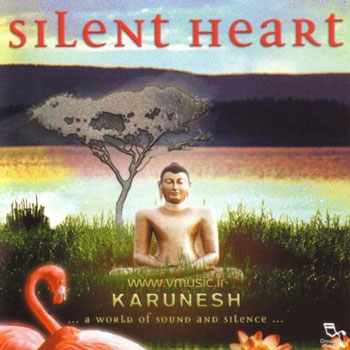 Karunesh - Silent Heart 2001