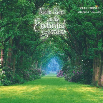 Kevin Kern - In The Enchanted Garden 1996