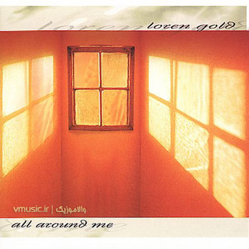 Loren Gold - All Around Me 2001