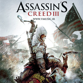 Lorne Balfe - Assassin's Creed III (2012)