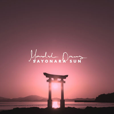 آلبوم موسیقی Sayonara Sun ملودی های آرامش بخش شرقی از Mandala Dreams
