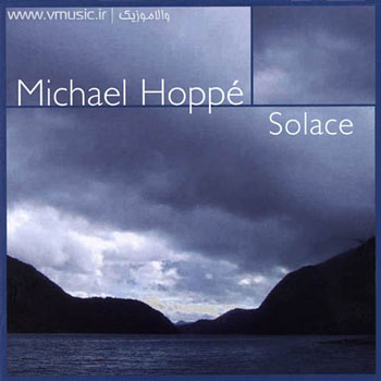 Michael Hoppe - Solace 2003
