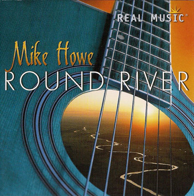 گیتار آکوستیک آرامش بخش مایک هاو در آلبوم « اطراف رودخانه »