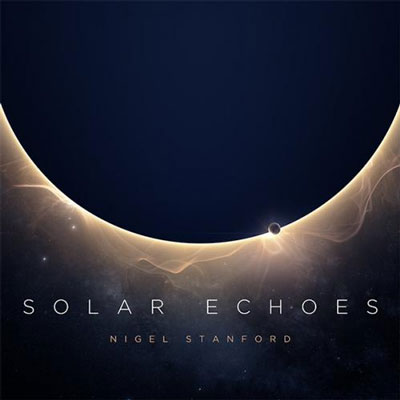 آلبوم « پژواک خورشیدی » اثری از نایجل استنفورد