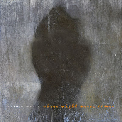 آلبوم موسیقی Where Night Never Comes پیانو تامل برانگیزی از Olivia Belli