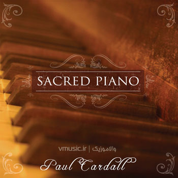 Paul Cardall - Sacred Piano 2009