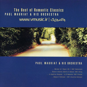 آلبوم بسیار زیبای از پل موریه با عنوان بهترین های کلاسیک رمانتیک