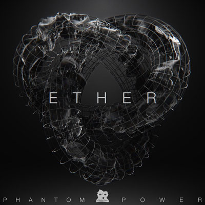 آلبوم موسیقی Ether تریلرهای حماسی باشکوه از Phantom Power