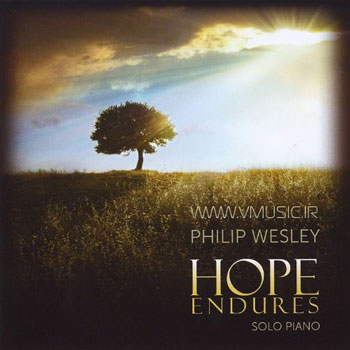 Philip Wesley - Hope Endures (2012)