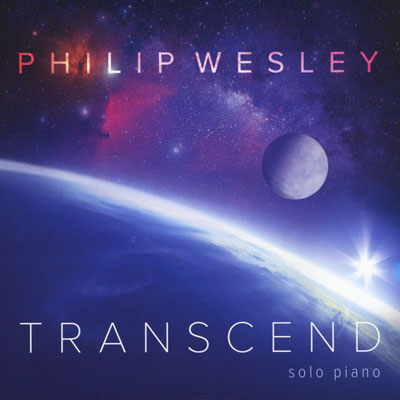 تکنوازی پیانو امید بخش و شور انگیز فیلیپ وسلی در آلبوم فراتر