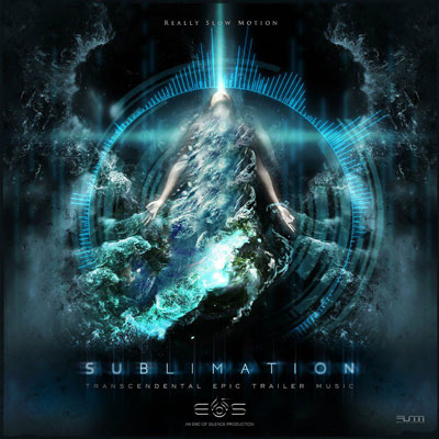 آلبوم موسیقی Sublimation تریلرهای حماسی باشکوه و قدرتمند از Really Slow Motion
