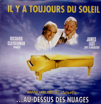 Richard Clayderman & James Last - Il y a toujours du soleil - (1990) 