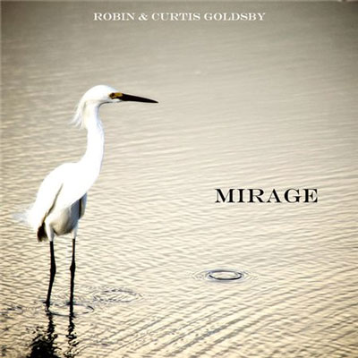 Robin Meloy Goldsby - Mirage - Single (2013)