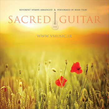 " گیتار مقدس " آلبوم بسیار زیبایی از رایان تیلبی