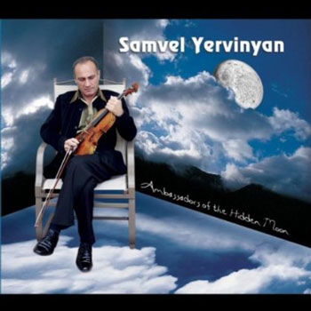 Samvel Yervinyan - Ambassadors of the Hidden Moon (2012)