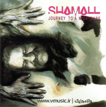 Shamall - Journey To A Nightmare 1989