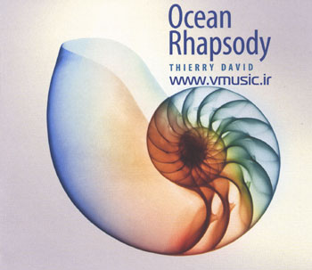 Thierry David - Ocean Rhapsody 2008