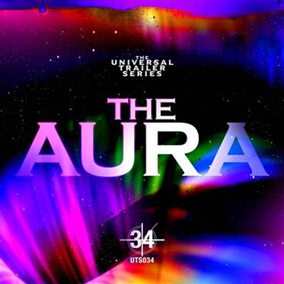آلبوم موسیقی The Aura تریلرهای درماتیک و تاثرگذار از Universal Trailer Series