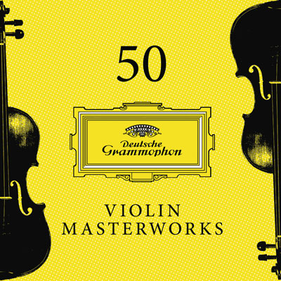 50 Violin Masterworks ، مجموعه ایی از برترین قطعه های ویولن موسیقی کلاسیک
