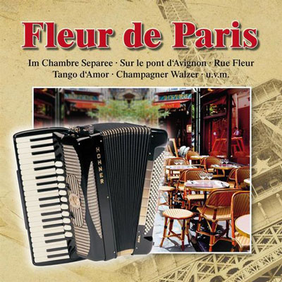 آلبوم موسیقی Fleur de Paris آکاردئون های شاد و مفرح