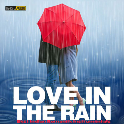 آلبوم موسیقی Love in the Rain ، منتخبی از عاشقانه های هندی و بالیوودی