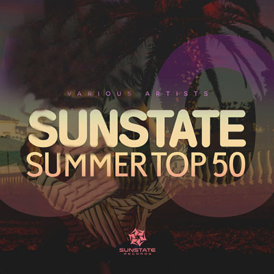 آلبوم Sunstate Summer Top 50 برترین های موسیقی الکترونیک از لبیل Sunstate Records