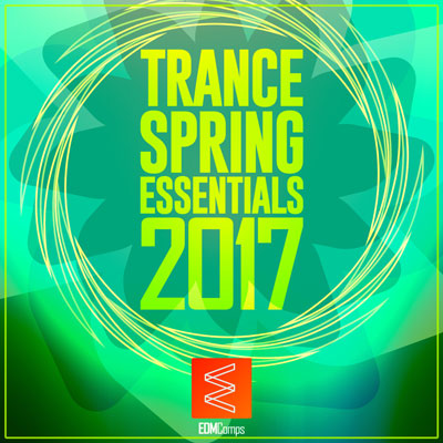 « Trance Spring Essentials 2017 » موسیقی الکترونیک پر انرژی از لیبل EDM Comps