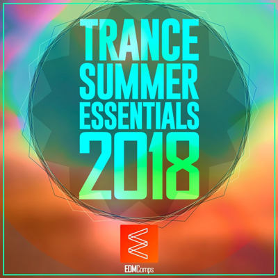 آلبوم Trance Summer Essentials برترین های ترنس تابستان 2018 از لیبل EDM Comps