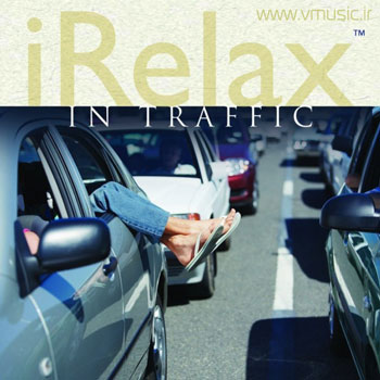 VA - iRelax In Traffic 2007
